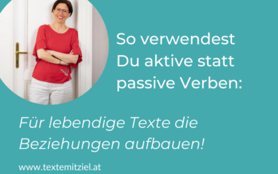 Aktiv statt passiv schreiben: für lebendige Texte