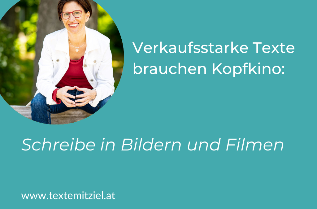 Nutze bildhafte Sprache: 6 Tipps für verkaufsstarke Texte
