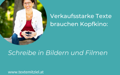 Nutze bildhafte Sprache: 6 Tipps für verkaufsstarke Texte