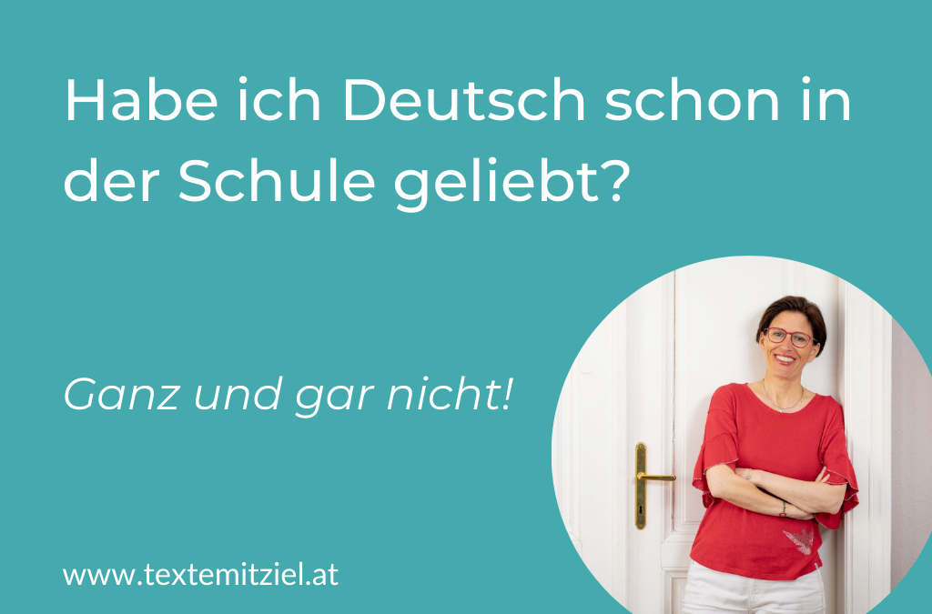 Gute Texte schreiben = gut in Schuldeutsch? Nein! Meine Geschichte