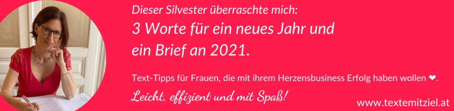 Ein Brief an das Jahr 2021 und 3 für mich wichtige Worte.