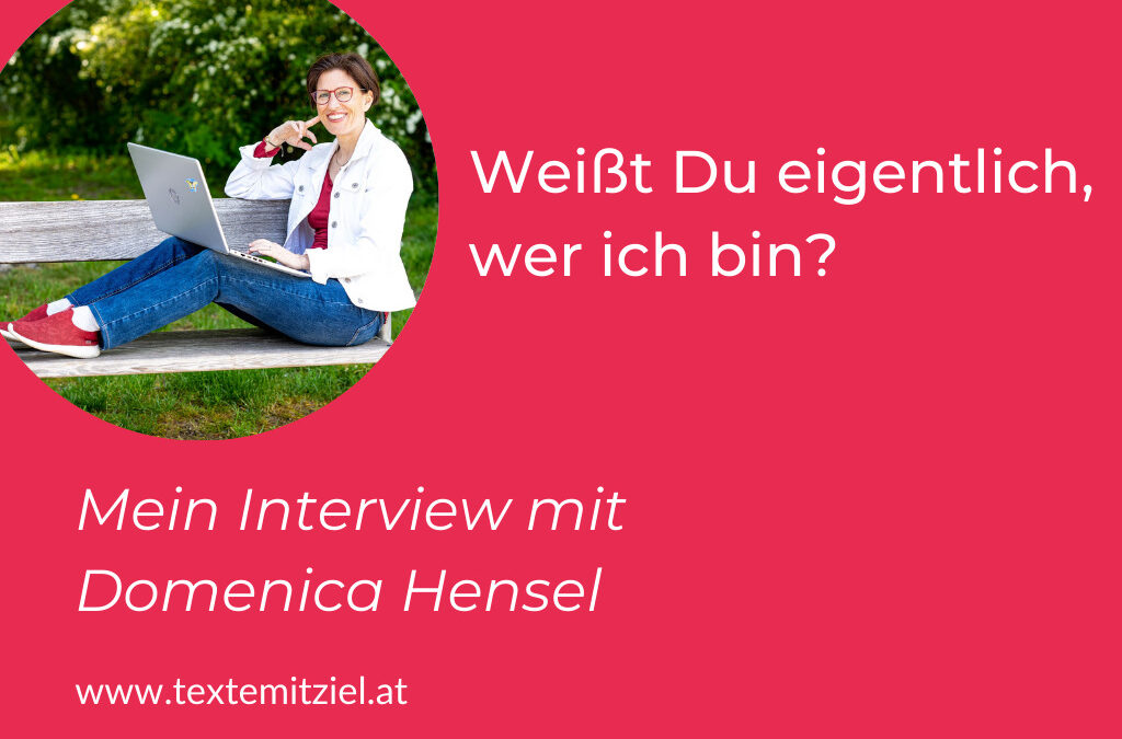 Lern mich besser kennen – im Interview mit Domenica Hensel