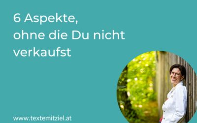 6 Aspekte, ohne die Du online nicht verkaufst