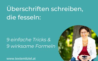 Überschriften schreiben, die fesseln: 9 einfache Tricks & 9 wirksame Formeln – mit Beispielen