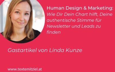 Human Design & Marketing: Wie Dir Dein Chart  hilft, Deine authentische Stimme für Newsletter und Leads zu finden