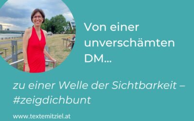 Von einer unverschämten DM zu einer Welle der Sichtbarkeit – #zeigdichbunt